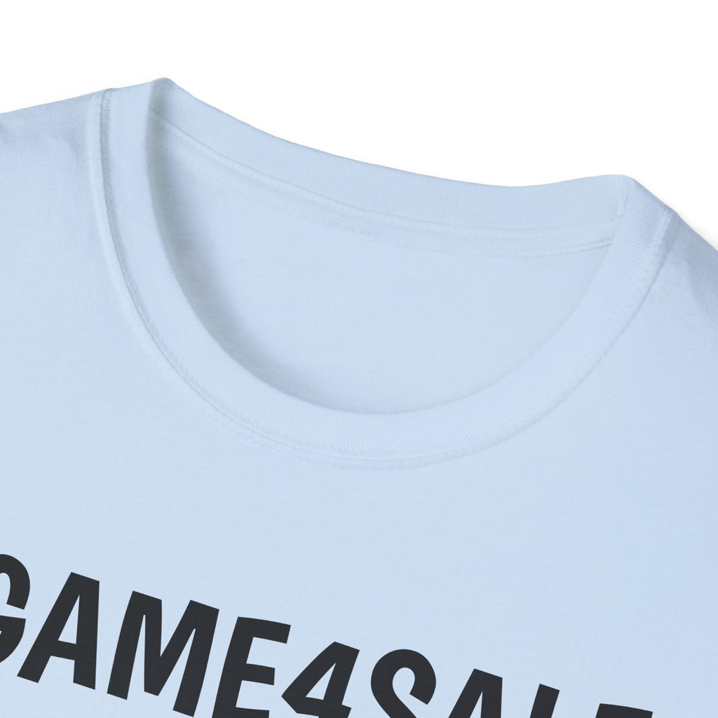 #GAME4SALE TSHIRT