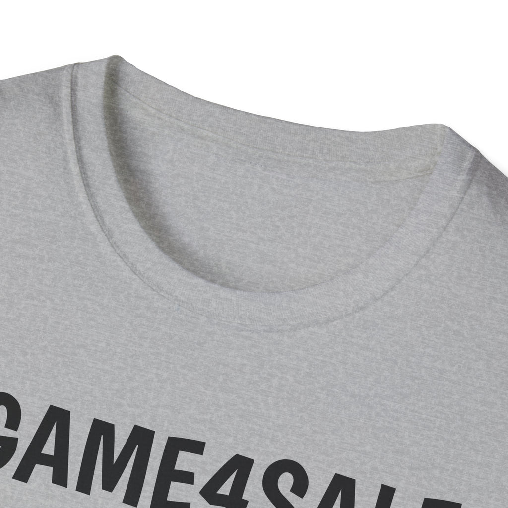 #GAME4SALE TSHIRT