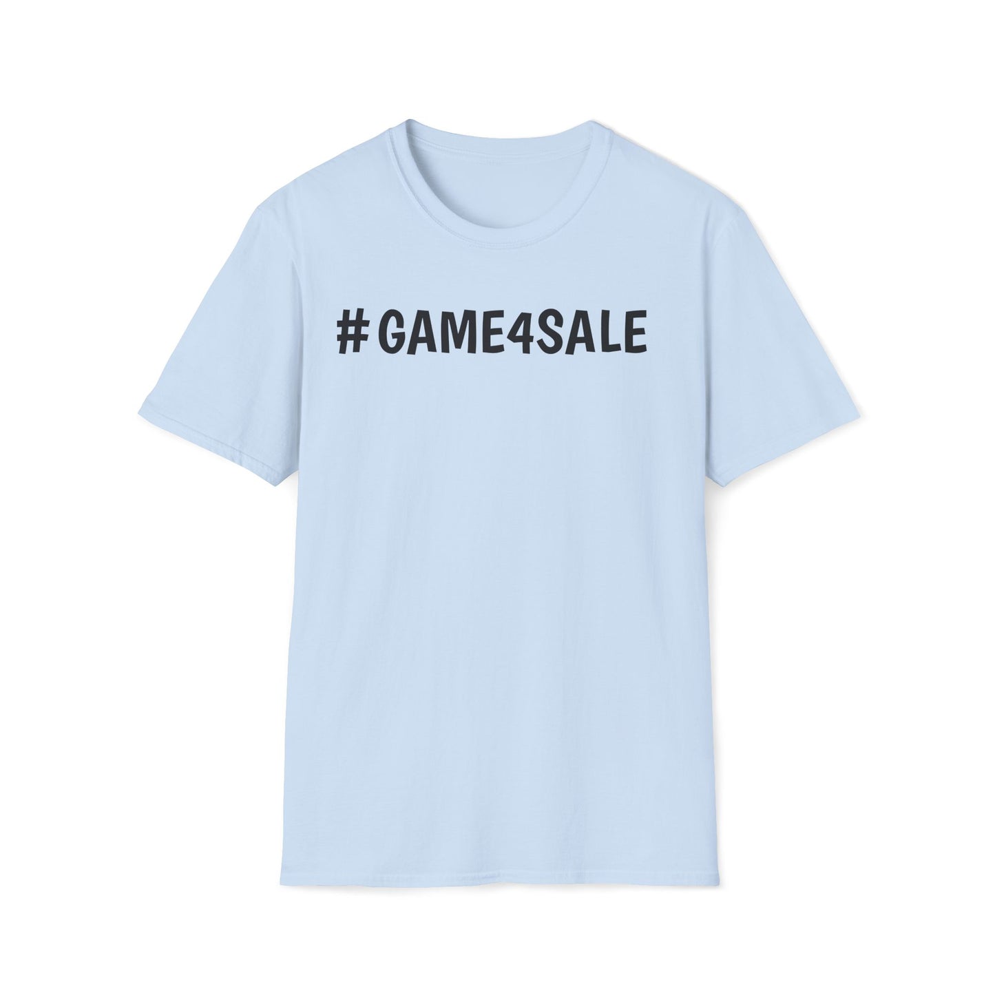 #GAME4SALE TSHIRT