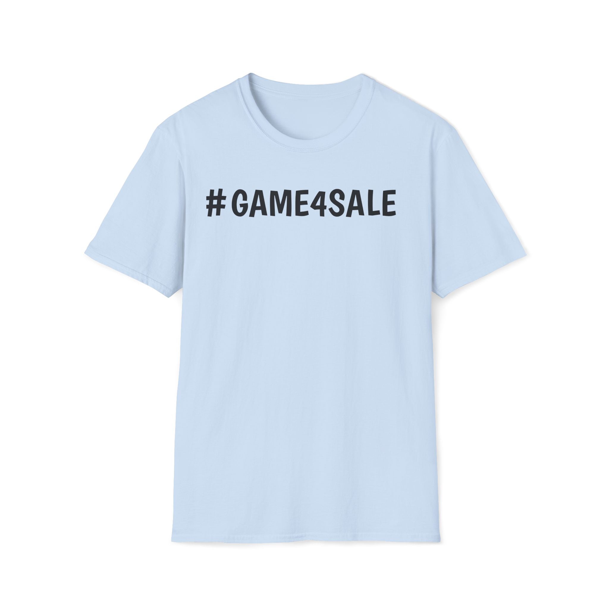 #GAME4SALE TSHIRT