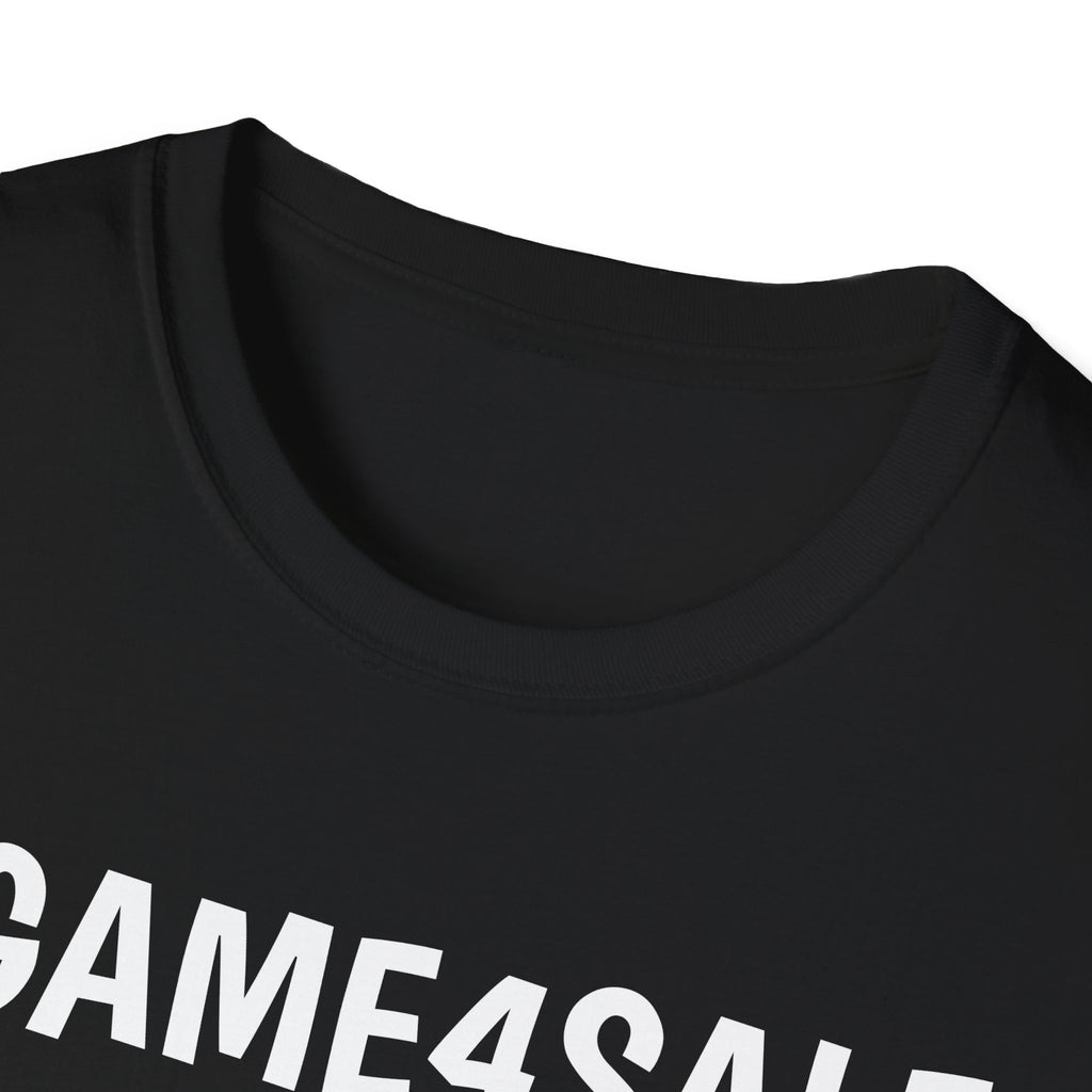 #GAME4SALE TSHIRT