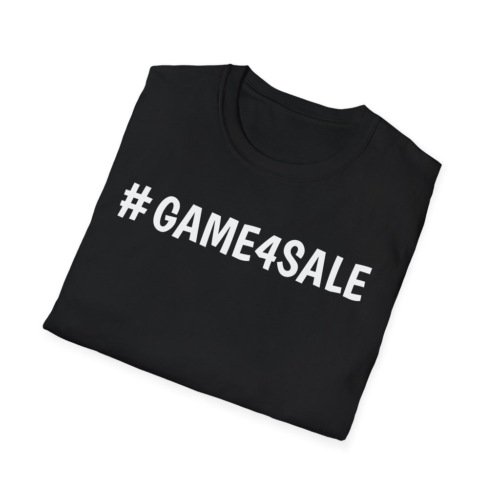 #GAME4SALE TSHIRT