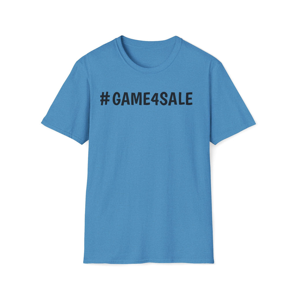 #GAME4SALE TSHIRT