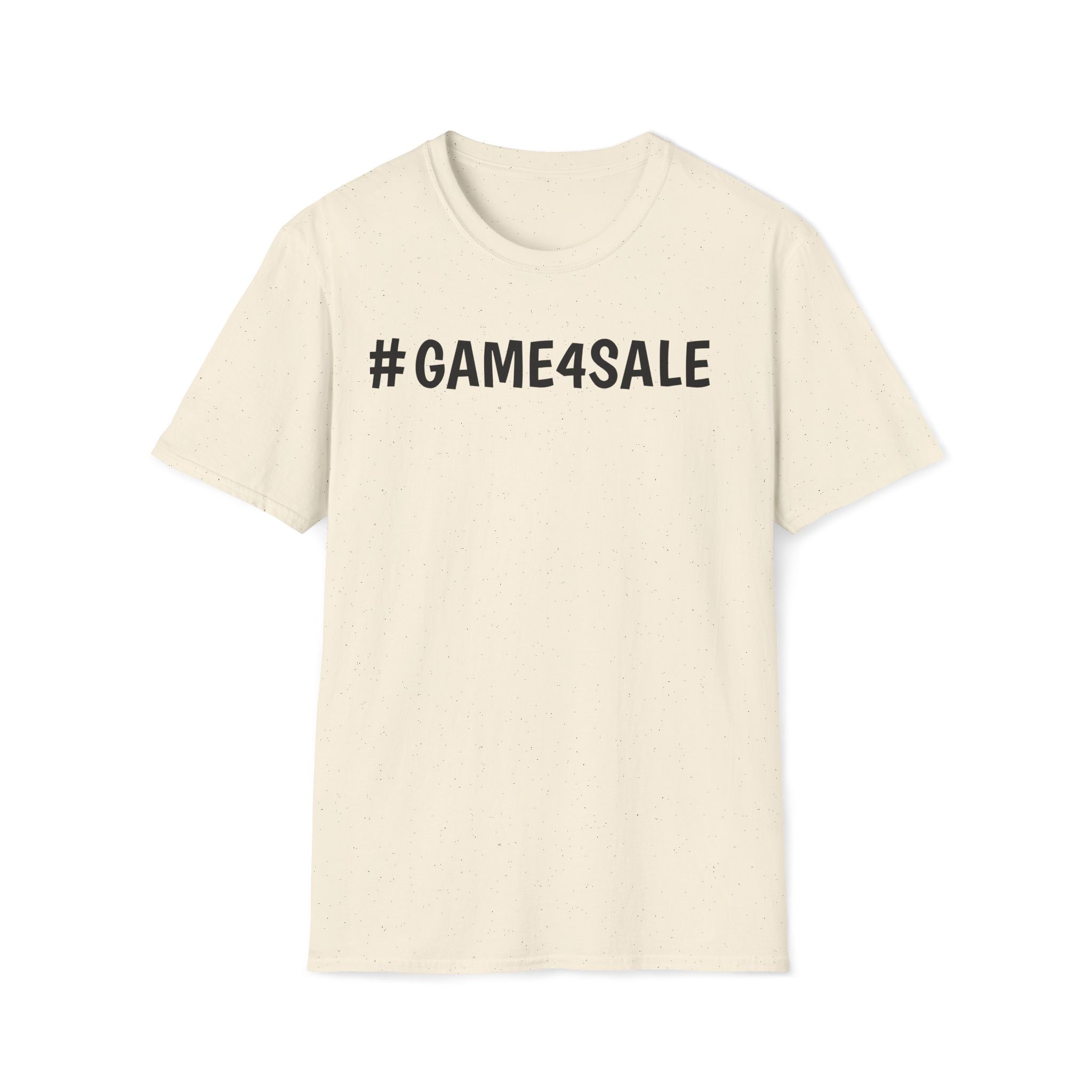 #GAME4SALE TSHIRT