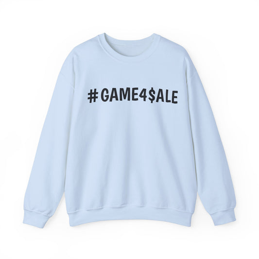 #GAME4SALE Crewneck Sweatshirt