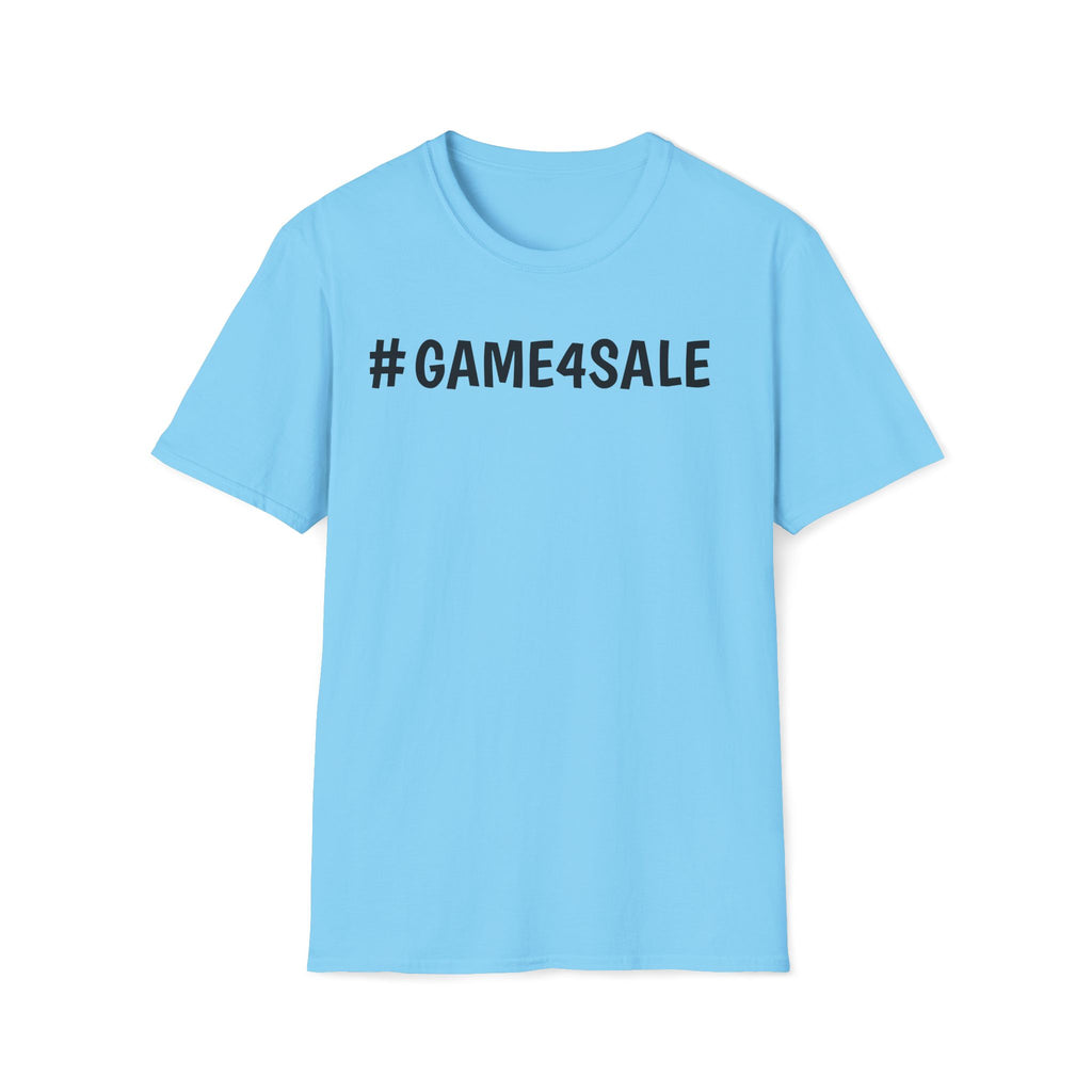 #GAME4SALE TSHIRT